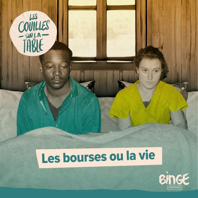 Les bourses ou la vie - podcast episode cover