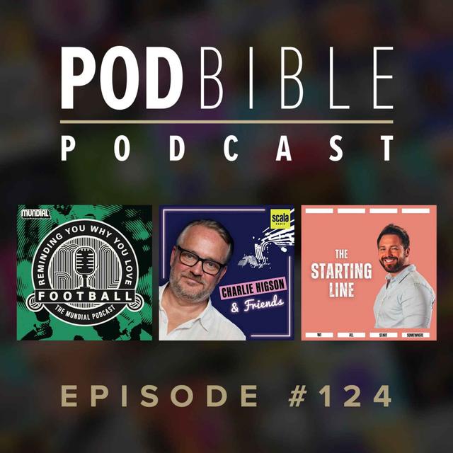 #124 • Reminding You Why You Love Football • Willy Willy Harry Stee • The Starting Line - podcast episode cover
