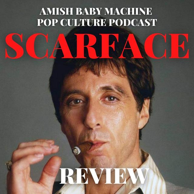 Scarface Review - podcast episode cover