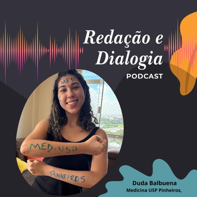 Duda Balbuena - Medicina USP Pinheiros 2025 - podcast episode cover