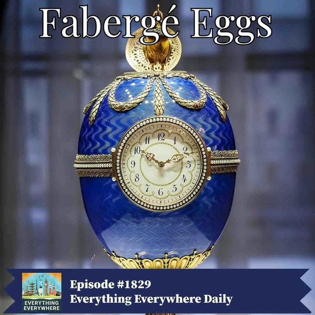 Fabergé Eggs - podcast episode cover