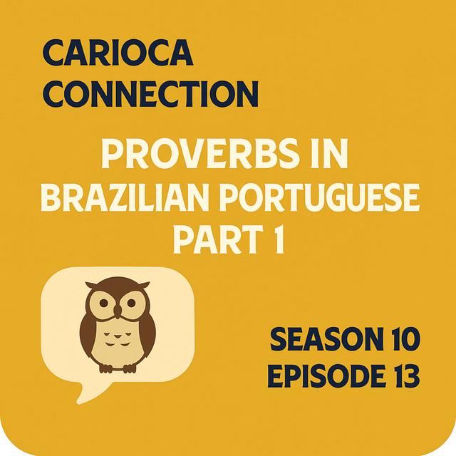 Quem não arrisca, não petisca - expressões brasileiras que todo o mundo deve aprender {part I} - podcast episode cover