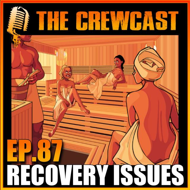 Terrifying People In Saunas! Getting Robbed & Motorbike Tests! (CREWCast Ep.87) - podcast episode cover