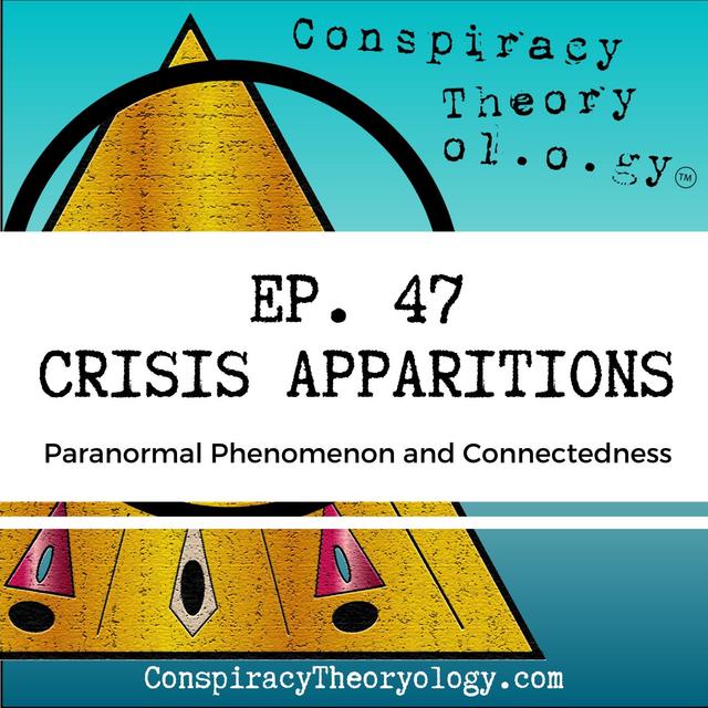 Crisis Apparitions and Connectedness - podcast episode cover