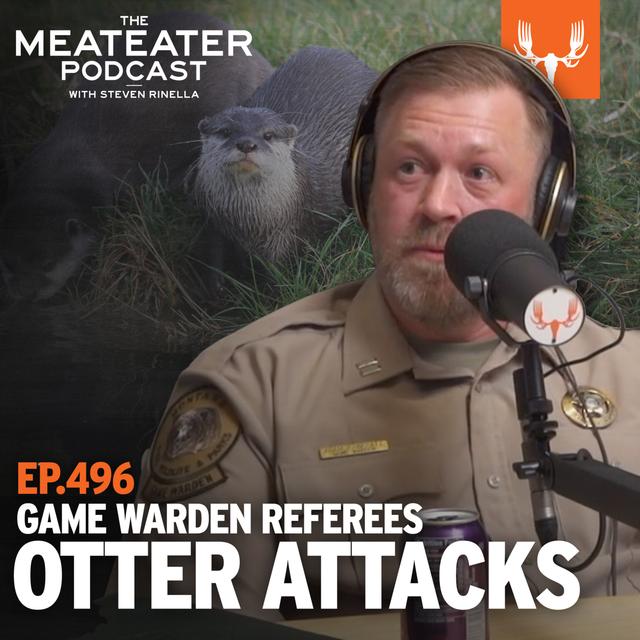 Ep. 496: A Game Warden on Otter Attacks and Being Your Referee - podcast episode cover