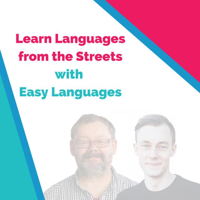 Bilingual Episode 🇩🇪 : Learn Languages from the Streets with Easy Languages - podcast episode cover