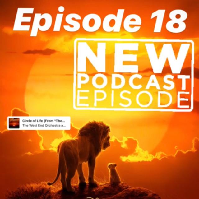The Lion King Episode 18 - podcast episode cover