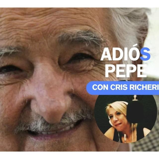 "Adiós Pepe" Cris Richeri desde Uruguay nos acompañó para nuestro homenaje al presidente que murió como vivió. - podcast episode cover