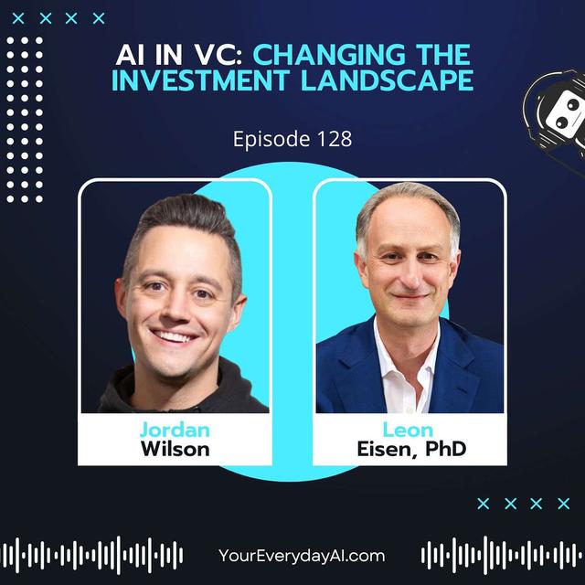 EP 128: AI in VC - Changing the Investment Landscape - podcast episode cover