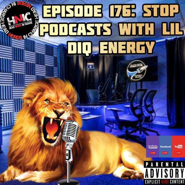 EPISODE 176: Stop Podcasts with LiL D*** Energy! - podcast episode cover