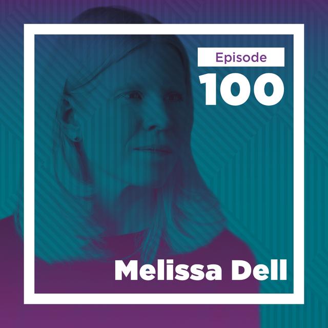 Melissa Dell on the Significance of Persistence - podcast episode cover