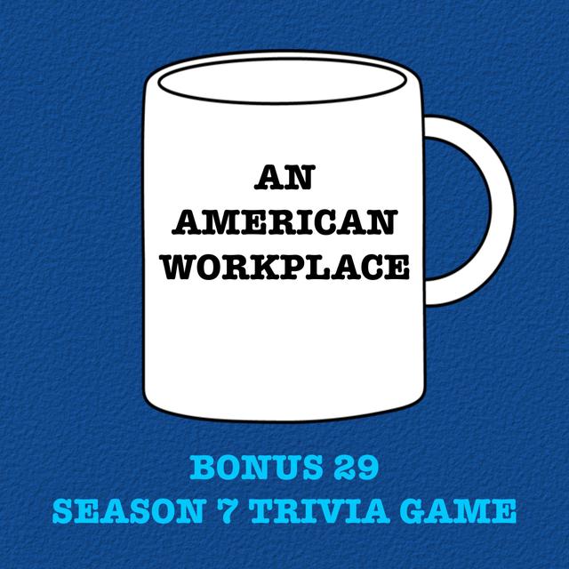 Bonus 29 - Season 7 Trivia Game - podcast episode cover