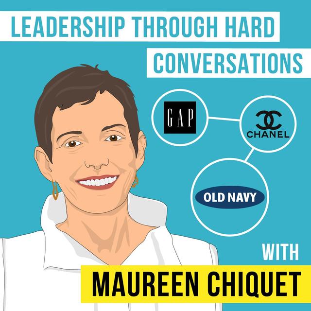 Maureen Chiquet – Leadership Through Hard Conversations - [Invest Like the Best, EP.113] - podcast episode cover