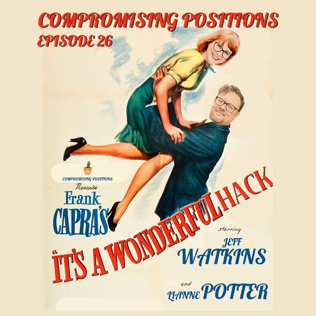 EPISODE 26: It’s A Wonderful Hack! Building A High Performance Security Team - podcast episode cover