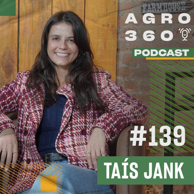 Produção de leite no Brasil: A história da Agrindus, Letti e o leite A2A2 | Taís Jank - podcast episode cover