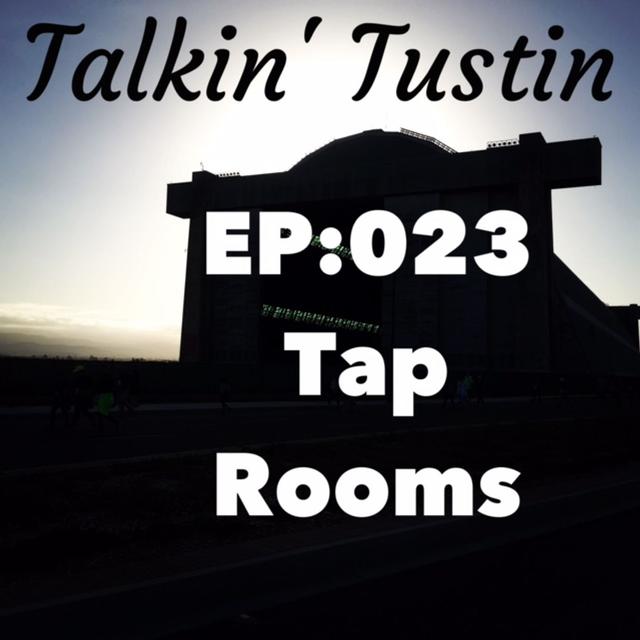 EP:023 Tap Rooms - podcast episode cover