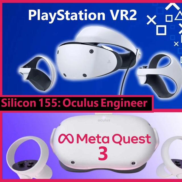 155. Lovelace VR Performance, PlayStation VR2 vs Quest 3, Apple VR | Oculus Engineer - podcast episode cover