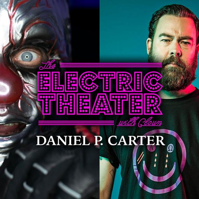 007 | Daniel P. Carter (BBC Radio 1 Rock Show) - podcast episode cover