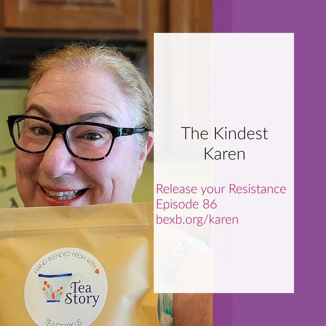 The Kindest Karen - podcast episode cover
