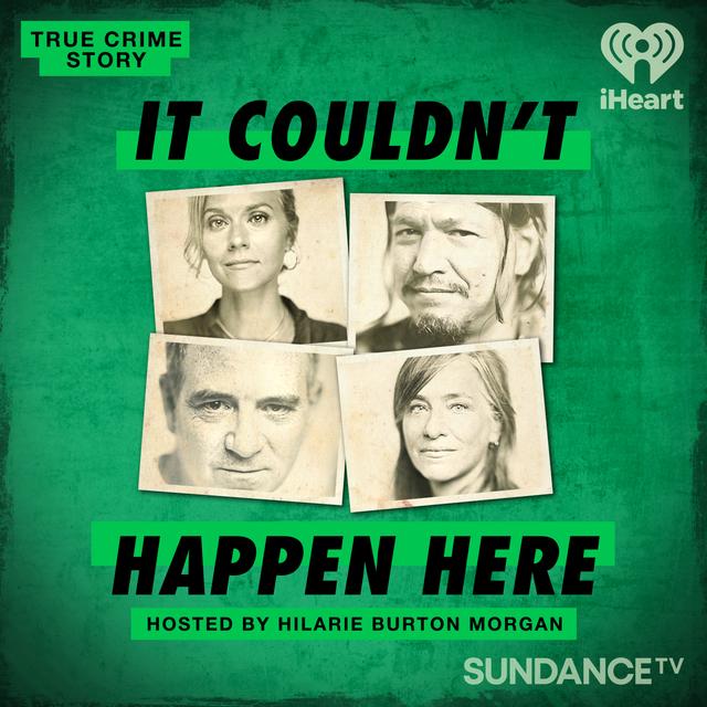 Introducing: True Crime Story: It Couldn't Happen Here - podcast episode cover