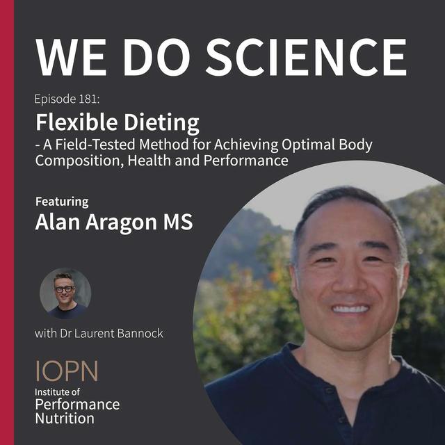 "Flexible Dieting" with Alan Aragon MS - podcast episode cover