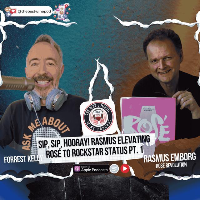 Sip, Sip, Hooray! Rasmus Elevating Rosé to Rockstar Status! Pt. 1 - podcast episode cover
