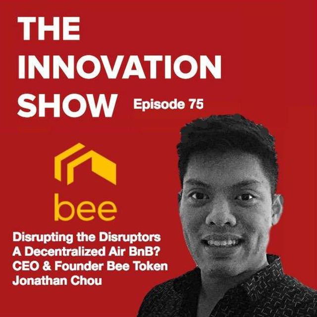 EP 75: Disrupting the Disruptors: A decentralised Air BnB, The Bee Token - podcast episode cover
