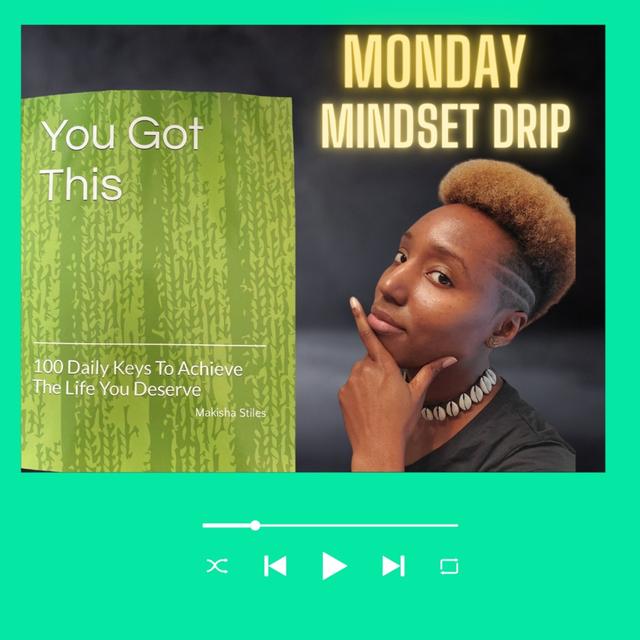 Monday Motivational Drip - podcast episode cover