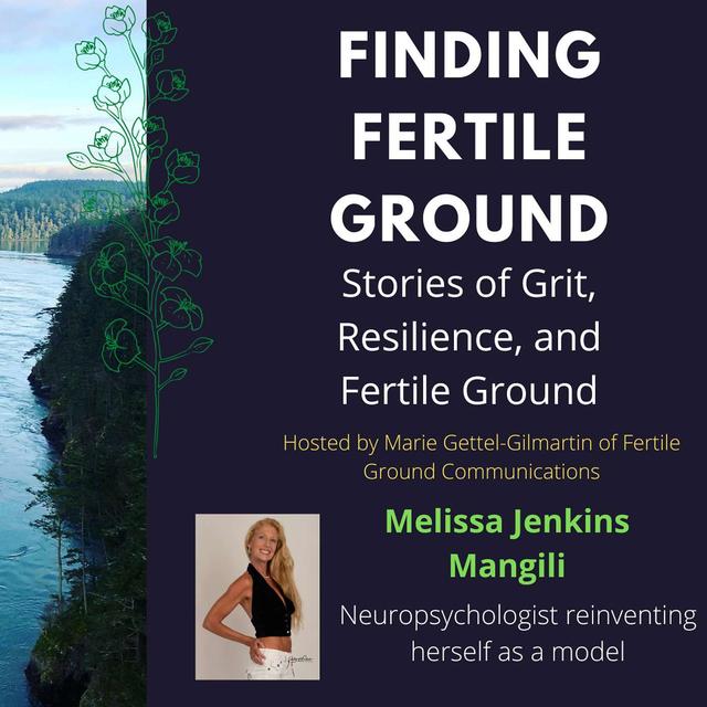 Melissa Jenkins Mangili: Neuropsychologist reinvented as a model - podcast episode cover