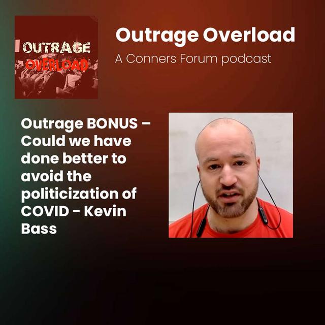 BONUS - The Pandemic Divide: How COVID Shattered Trust in Science and Fueled Outrage - Kevin Bass - podcast episode cover