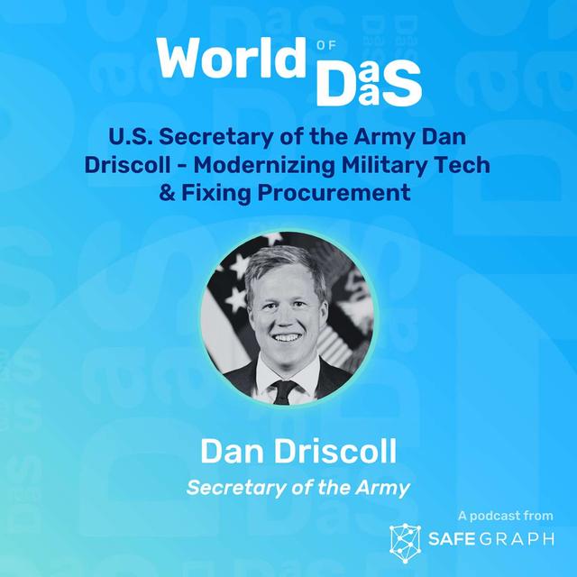 US Secretary of the Army Dan Driscoll - modernizing military tech & fixing procurement - podcast episode cover