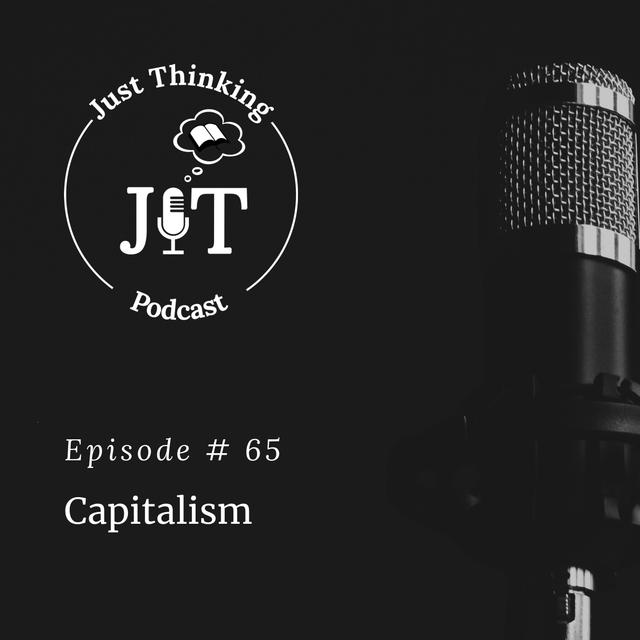 EP # 065 | Capitalism - podcast episode cover