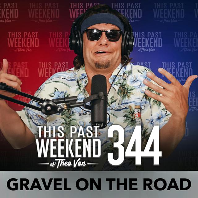 E344 Gravel On The Road - podcast episode cover