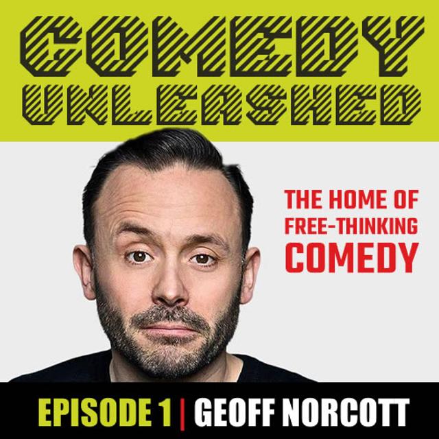 Geoff Norcott & Andrew Doyle at Comedy Unleashed - podcast episode cover