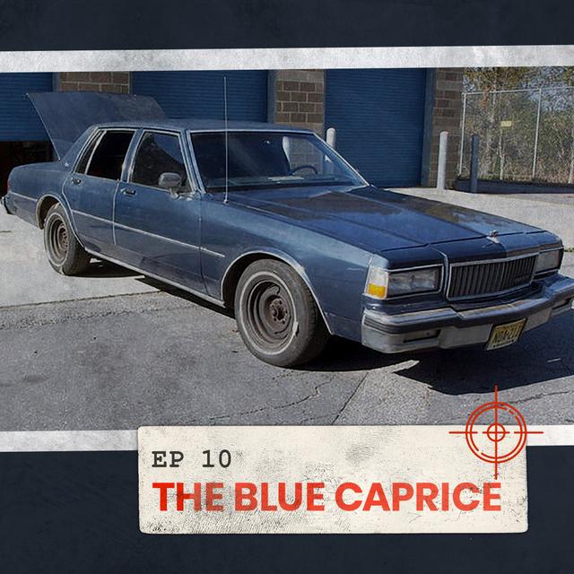The Blue Caprice [10] - podcast episode cover