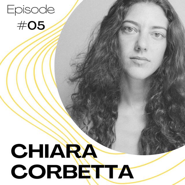 #05 - Chiara Corbetta 🦎 - podcast episode cover