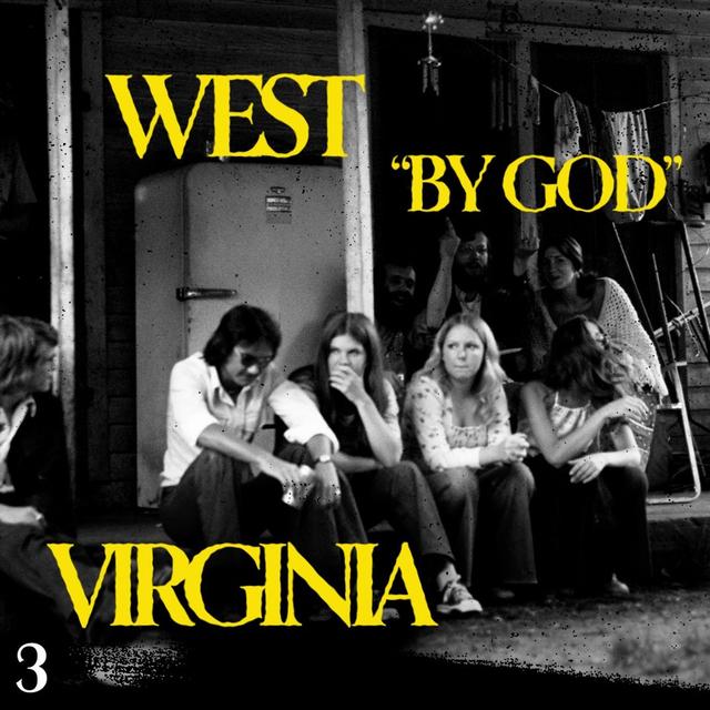 Episode 3: West "By God" Virginia - podcast episode cover