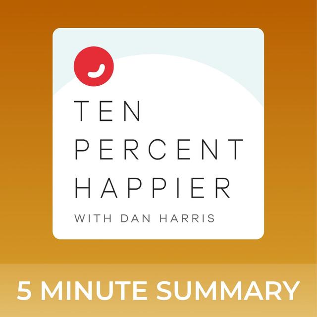 #358: Buddhist Lessons on Anxiety | Leslie Booker | Ten Percent Happier with Dan Harris - podcast episode cover