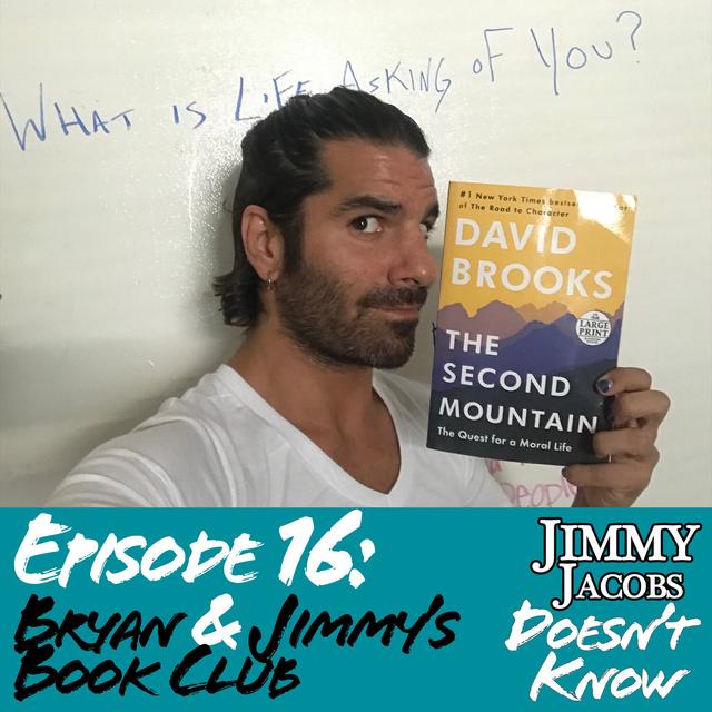 JJDK - 016 The Second Mountain with Bryan Danielson - podcast episode cover