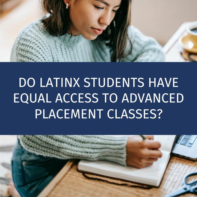Do Latinx Students Have Equal Access to AP Classes? - podcast episode cover