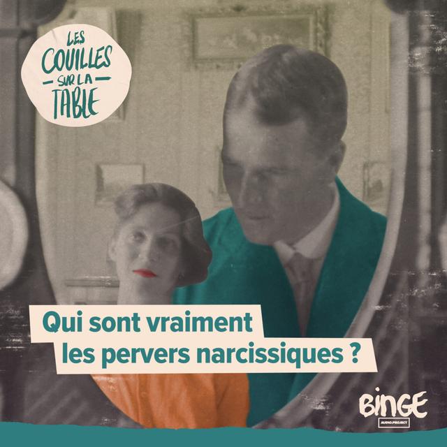 Qui sont vraiment les pervers narcissiques ? - podcast episode cover