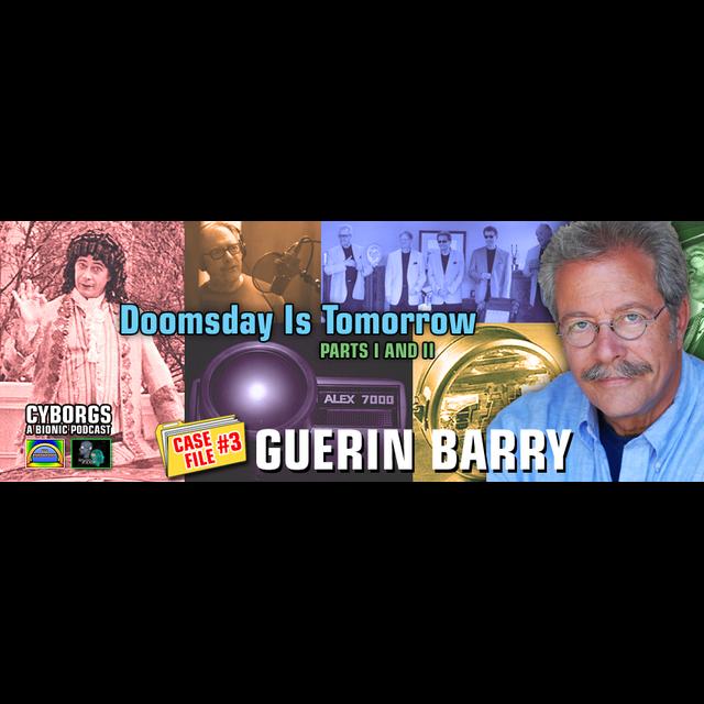 Case File 03: Guerin Barry - podcast episode cover