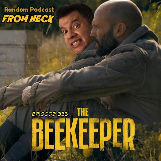 Episode 333: The Beekeeper, Echo, Marvel's What If?, and More - podcast episode cover