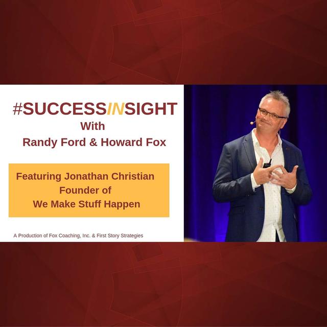 Jonathan Christian: Founder of We Make Stuff Happen - podcast episode cover