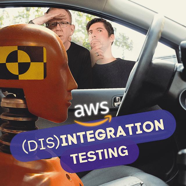 105. Integration Testing on AWS - podcast episode cover