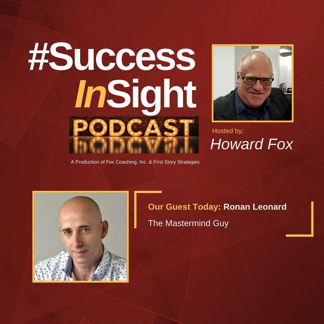 Ronan Leonard, The Mastermind Guy - podcast episode cover