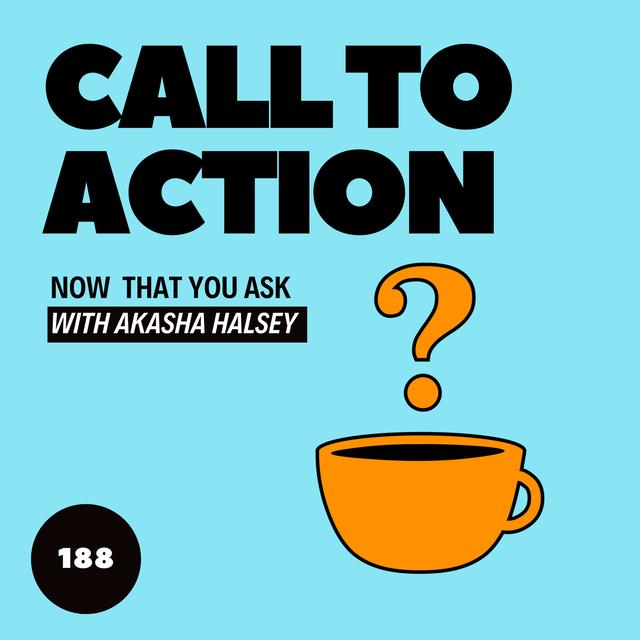 188. Call to Action - podcast episode cover