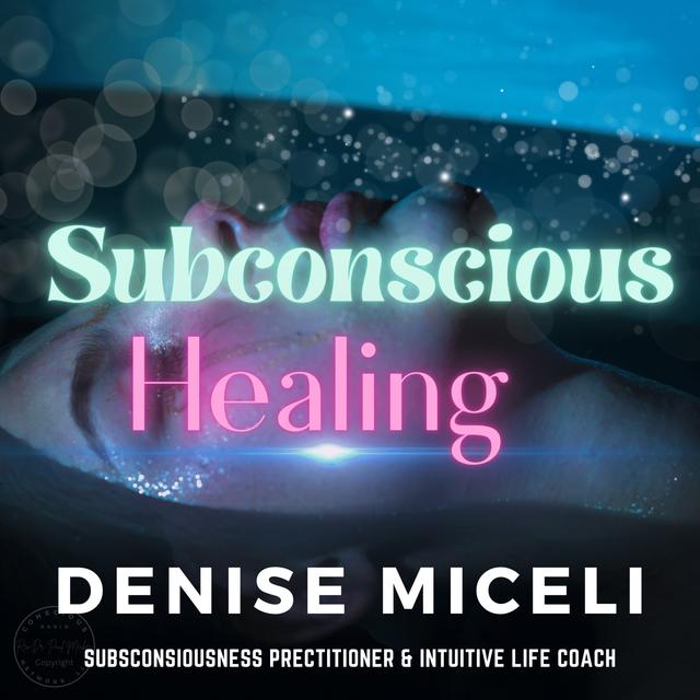 Subconscious Healing: Unlocking Inner Power and Embracing Emotional Well-being - podcast episode cover
