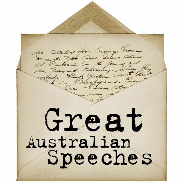 Great Australian Speeches: Introduction with Petra Kalive - podcast episode cover