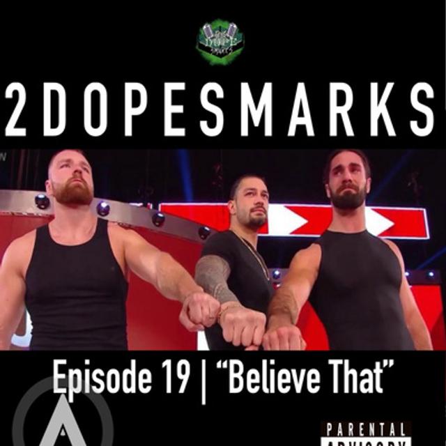 Episode 19 | “Believe That” - podcast episode cover